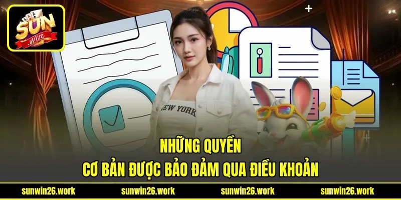 Những quyền cơ bản được bảo đảm qua điều khoản Những quyền cơ bản được bảo đảm qua điều khoản